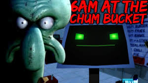 The chum bucket is a failing restaurant directly across the street from the krusty krab. Squidward S New Job Is Living Hell 6am At The Chum Bucket Spongebob Horror Game Youtube
