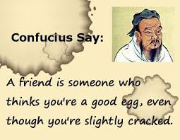 18 status for brother love in hindi. Foreclosed Homes For Sale Confucius Say Funny Quotes Confucius Quotes