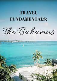 Learn Everything You Need To Know About The 700 Islands And 2 500 Cays Make Up The Bahamas Bahamastravel Bahamas Travel Bahamas Travel Guide Bahamas Vacation