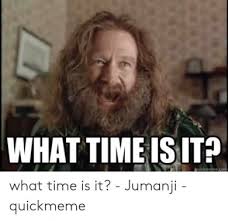 7 Top What Time Is It Meme Photo 2020 Memes What Time Is Photo