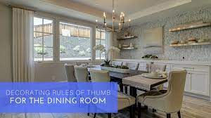 What should be kept on a dining table? Decorating Rules Of Thumb For The Dining Room Summerhill Homes