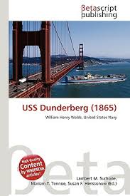 How could i forget to add in blueprints for one of the most pivotal ships in our history. Uss Dunderberg 1865 By Lambert M Surhone Miriam T Timpledon Susan F Marseken 9786132035141 Reviews Description And More Betterworldbooks Com