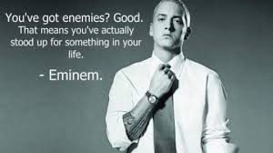 You can make something of your life. Eminem Quotes On Tumblr