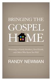 We did not find results for: Bringing The Gospel Home Witnessing To Family Members Close Friends And Others Who Know You Well Newman Randy 9781433513718 Amazon Com Books