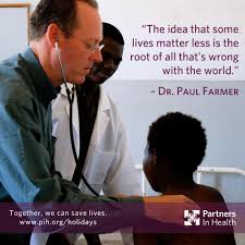 The best of paul farmer quotes, as voted by quotefancy readers. Amazing Inspiring Dr Paul Farmer Changing The World For The Better Health Quotes Inspirational People Inspirational Quotes