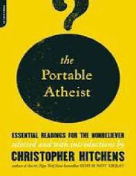 Maybe you would like to learn more about one of these? V Hitchens Christopher The Portable Atheist