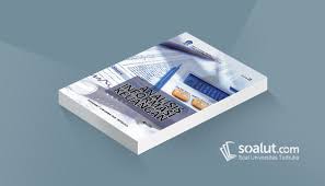 Soal Ujian Ut Akuntansi Eksi4204 Analisis Informasi Keuangan Dan Bisnis Dan Kunci Jawaban Keuangan Akuntansi Analisis Keuangan