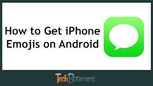 how to get iphone emojis on android