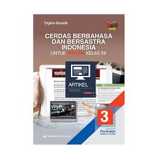 Buku guru bahasa arab untuk ma kelas xii isbn 978 979 8446 95. Penerbit Erlangga Cerdas Berbahasa Bersastra Indonesia Kls Xii K13n Peminatan By Engkos Kosasih Terbaru Agustus 2021 Harga Murah Kualitas Terjamin Blibli
