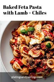 Viral Tiktok Baked Feta Pasta With Lamb Calabrian Chiles In 2021 Feta Pasta Best Pasta Dishes Lamb Pasta
