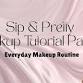 Everyday Makeup Routine  Makeup Tutorial Class event image