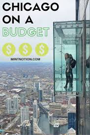 Quick Guide To Visiting Chicago On A Budget Frugal Travel Http Www Mintnotion Com Travel Quick Guide To Chicago Vacation Chicago Travel Guide Visit Chicago