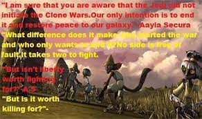 Quote From Star Wars The Clone Wars Season 1 Episode 13 Jedi Crash Involving Aayla Secura And The Lurman Leader Tee Wat Ka Aayla Secura Star Wars Clone Wars
