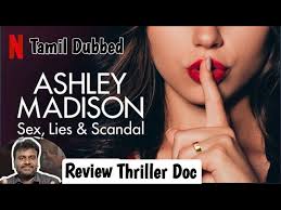 Ashley Madison (OTT SPECIAL) #netflix #ashleymadisonreview  #moviereviewtamil