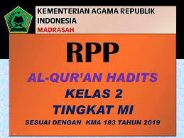 Maybe you would like to learn more about one of these? Download Gratis Rpp Qurdis Kelas 2 Sesuai Kma 183 Tahun 2019 Safrizal July