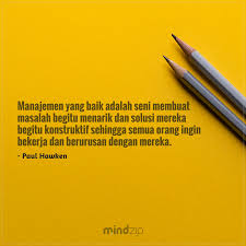 Like Kalau Setuju Https Get Mindzip Net Mindzip Mindzipindonesia Indonesiaquotes Mantraoftheday Citapix Paulhawken Manajemen Tentangmanajemen
