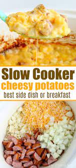Slow Cooker Cheesy Potatoes Are A Great Breakfast Brunch Or Dinner Too Cheesy With Diced Slow Cooker Breakfast Crockpot Recipes Slow Cooker Sausage Crockpot