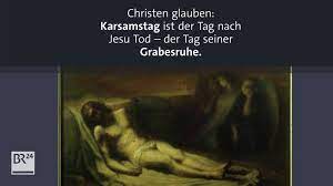 < 100 видео и каналов. Karsamstag Oder Ostersamstag Was Ist Richtig Br24