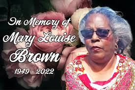 Mary Louise Brown, age 73, of Shawnee, OK passed away Tuesday, December 27,  2022 in Shawnee. She was born November 12, 1949 in Shawnee, OK to Leon and  Helen Frances (Gatewood) Brown,