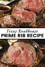 Texas Roadhouse Prime Rib Recipe Recipe Rib Recipes Cooking Prime Rib Prime Rib Recipe