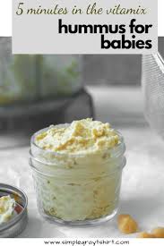 Purees 101 Chickpeas Aka Hummus For Babies Simple Gray T Shirt Recipe In 2020 Easy Baby Food Recipes Baby Food Recipes Food