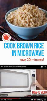 How To Cook Brown Rice In The Microwave Recipe Rice In The Microwave Cooking How To Cook Rice