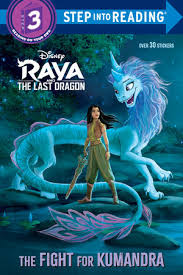 Get your tickets or order early now! The Fight For Kumandra Disney Raya And The Last Dragon Penguin Random House Elementary Education