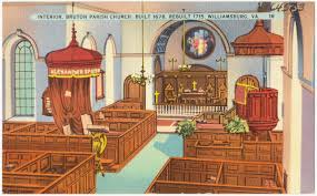 Governor alexander spotswood contributed to its design, and the general assembly allocated funds for construction, overseen by rector james blair. Interior Bruton Parish Church Built 1678 Rebuilt 1715 Williamsburg Va Digital Commonwealth