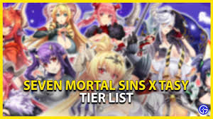 Seven Mortal Sins X Tasy Tier List (March 2023) - Gamer Tweak
