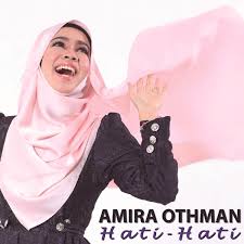 Single terbaru dari amira othman. Amira Othman Hati Hati Lirik Koleksi Lirik Lagu Melayu Dan Inggeris