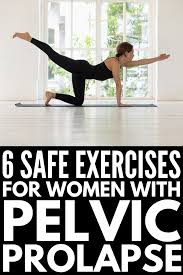 Pelvic Organ Prolapse 11 Treatments And Exercises That Help In 2020 Pelvic Organ Prolapse Safe Exercises Prolapse Exercises