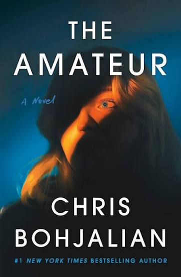 The Amateur by Chris Bohjalian | Goodreads