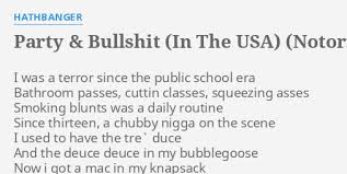 Did you or a friend mishear a lyric from party in the usa by miley cyrus? Party Bullshit In The Usa Notorious B I G Vs Miley Cyrus Lyrics By Hathbanger I Was A Terror