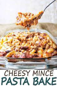Cheesy Mince Pasta Bake Minced Beef Recipes Easy Pasta Recipes Mince Pasta Bake