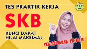 Tes skb tersebut sesuai dengan yang dipersyaratkan oleh jabatan, dengan paling sedikit 2 jenis atau bentuk tes. Kunci Mendapatkan Nilai Maksimal Pada Tes Praktik Kerja Skb Cpns 2019 Youtube