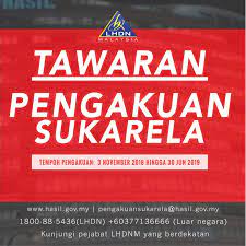 Garis panduan operasi bilangan 1 tahun 2019 bertarikh 24 april 2019 (menggantikan garis panduan operasi bilangan 1 tahun 2018) soalan lazim. Sayangwang Pengakuan Sukarela Lhdnm Cukai Pendapatan