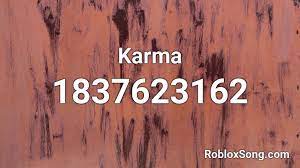 Bad karma meme roblox id you can find roblox song id here. Karma Roblox Id Sehinsah Karma Roblox Id Roblox Music Codes Roblox Song Ids 2019 900k Music Codes Roblox Officially