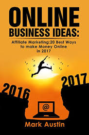 Our requirements for this list were pretty straightforward. Online Business Ideas Book1 One Start Up Passive Income Small Bussines Fast Income In 2017 Affiliate Marketing 20 Best Ways To Make Money Online In Passive Income Online Business Ideas Ebook Austin