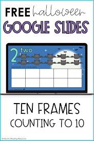 Ten Frames For Google Slides Freebie Kindergarten Math Free Google Classroom Kindergarten Google Classroom Activities
