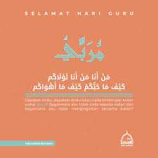 Kalau aku sendiri adalah mahasiswa tingkat satu di bandung. Darul Murtadza On Twitter Selamat Hari Guru Ù„ Ùˆ Ù„Ø§ Ø§ Ù„Ù… Ø± Ø¨ ÙŠ Ù… Ø§ Ø¹ Ø± Ù Øª Ø± Ø¨ ÙŠ Jika Bukan Kerana Guruku Mana Mungkin Aku Dapat Mengenal Akan Tuhanku Kami Mengucapkan Selamat Hari Guru Kepada Seluruh Warga