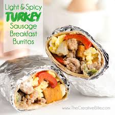 These sausages are so darn good . Light Spicy Turkey Sausage Breakfast Burritos Healthy