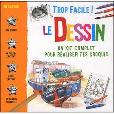 Pourquoi un carnet de croquis ? Trop Facile Le Dessin Un Kit Complet Pour Realiser Tes Croquis Cartonne Tony Potter Richard Fowler Achat Livre Fnac