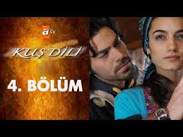 Kus Dili 4 Bolum Youtube