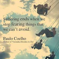 Suffering Ends Suffering Quotes Paulo Coelho Literary Quotes