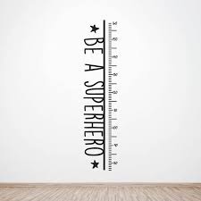 Ruler Growth Chart Vinyl Wall Decal Be A Superhero Nursery