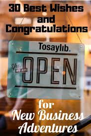 Best wishes for new business. Pin On Congratulations Messages