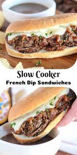 Slow Cooker French Dip Sandwiches Recipe French Dip French Dip Sandwich French Dip Crock Pot