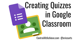 Create your own quiz, display it and hook up players from their mobile phones. Control Alt Achieve How To Create Self Grading Quizzes In Google Classroom