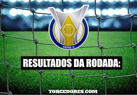 Resultado de imagem para resultados do brasileirao