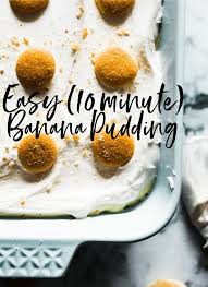 Easy 10 Minute Banana Pudding Recipe Banana Pudding Dessert Recipes Easy Yummy Food Dessert
